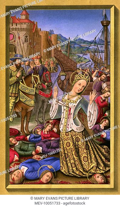 SAINT URSULA a pious virgin who was martyred at Koln together with 11 000 other pious virgins