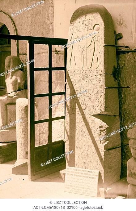 Palestine Government Museum. Basalt stela of Seti I from the Egyptian fortress at Beisan 1900, Jerusalem