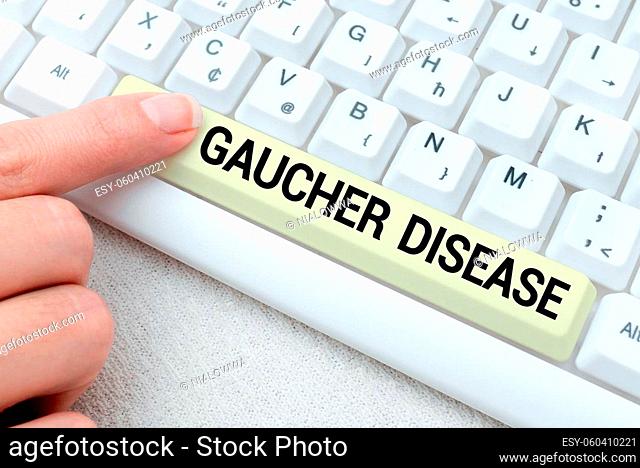 Inspiration showing sign Gaucher Disease, Word Written on autosomal recessive inherited disorder of metabolism Transcribing Internet Meeting Audio Record