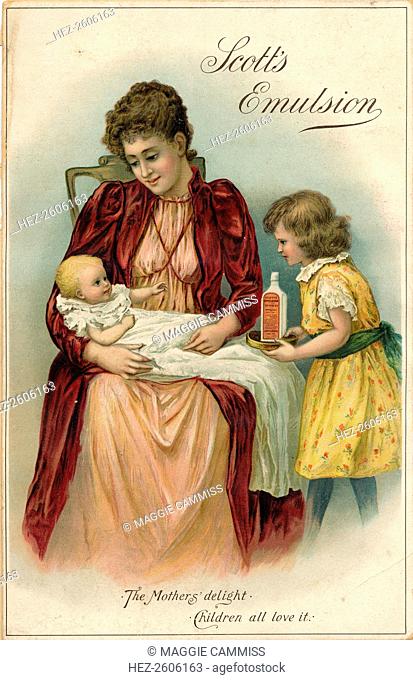 Scott?s Emulsion 'The Mother?s delight, Children All Love It', c.1900