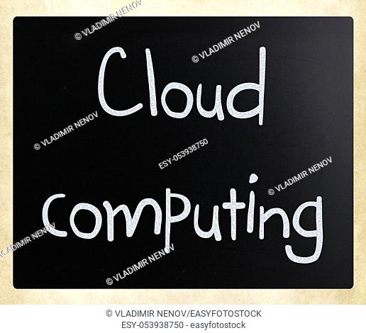 """""Cloud computing"" handwritten with white chalk on a blackboard