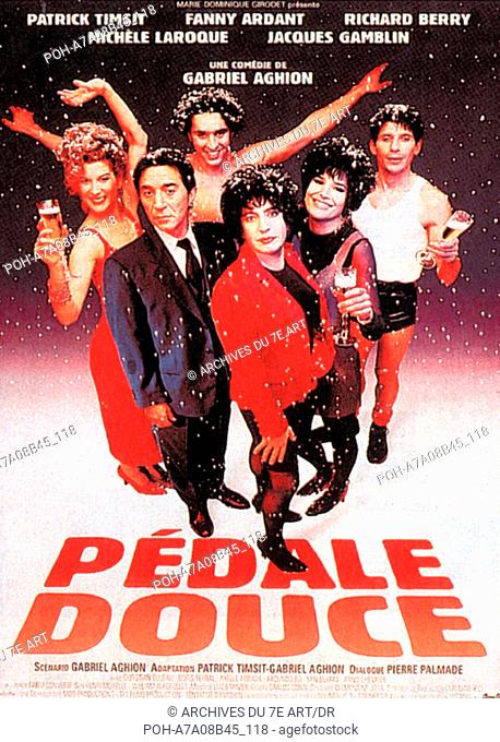 Pédale douce  Year: 1996 - France affiche, poster Patrick Timsit, Fanny Ardant, Richard Berry, Michèle Laroque, Jacques Gamblin  Director: Gabriel Aghion