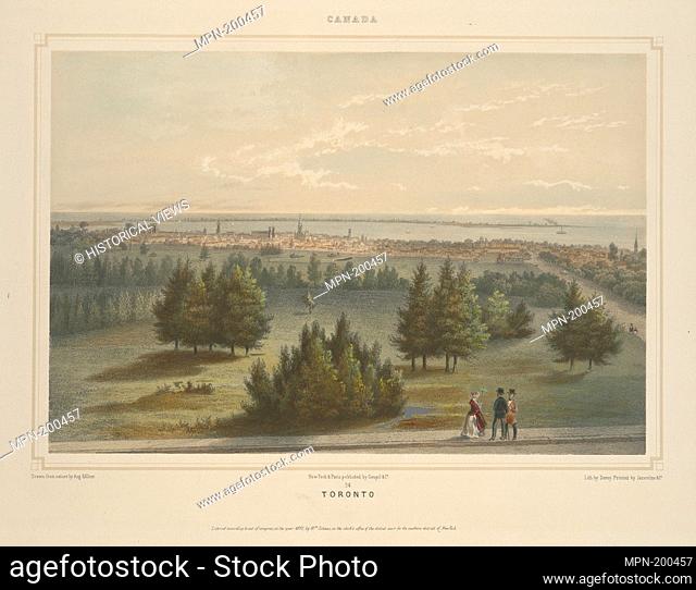 Canada. Toronto. Kollner, Augustus (b. 1813) (Artist) Deroy, Laurent (1797-1886) (Lithographer) Jacomme and Company (Printer of plates) Goupil & Cie