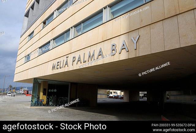 31 March 2020, Spain, Palma: View to the entrance of the hotel Melia Palma Bay in Mallorca. The Hotel am Kongresszentrum was converted into an alternative...