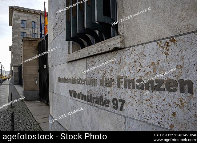 22 November 2023, Berlin: The words ""Federal Ministry of Finance"" are written on the façade of the building. The Ministry of Finance had blocked the...