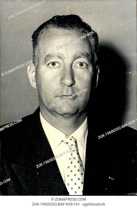 Feb. 02, 1960 - De Gaulle To Expert Special Powers: Cabinet Reshuffle Most Probable. Photo Shows A recent picture of M. Pierre Messmer