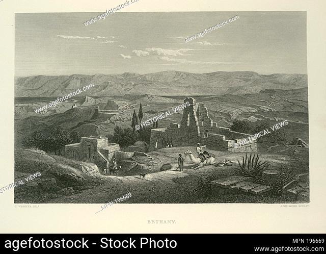 Bethany. Willmore, Arthur (1814-1888) (Engraver) Werner, Karl Friedrich Heinrich, 1808-1894 (1808-1894) (Artist). Picturesque Palestine, Sinai and Egypt