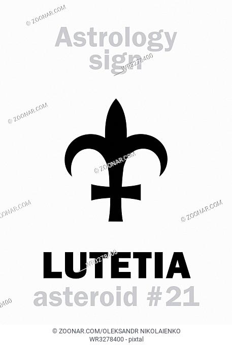 Astrology Alphabet: LUTETIA (Paris), asteroid #21. Hieroglyphics character sign (single symbol)