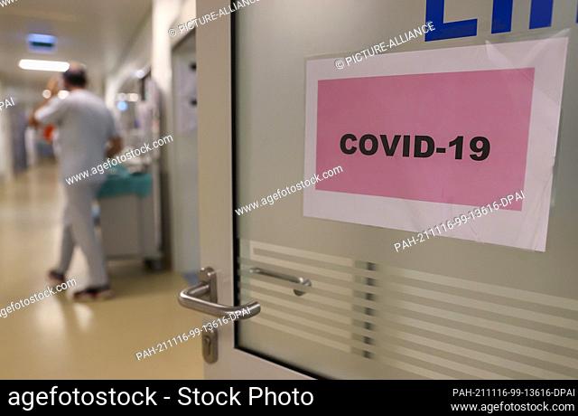 15 November 2021, Saxony, Leipzig: The entrance to the Covid 19 intensive care unit at Leipzig University Hospital. Due to the rising number of corona...