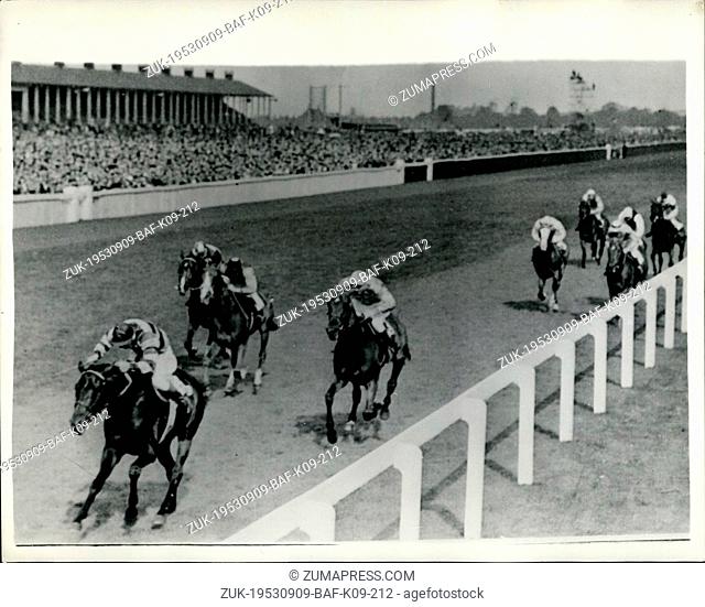 Sep. 09, 1953 - Premonition Wins The St. Leger.Queen's Horse Beaten Into Third Place: Phot Shows The Finish of the St. Leger at Doncester thus afternoon - as...