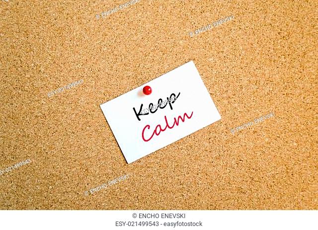 Sticky Note On Cork Board Background Keep Calm Concept