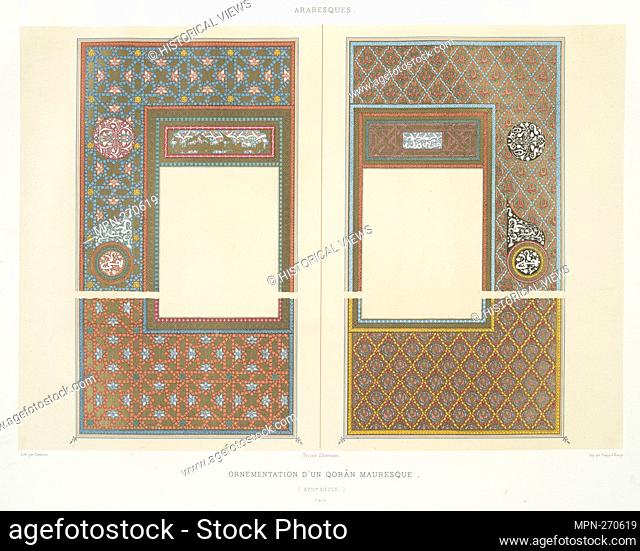 Arabesques: ornamentation of a Moorish Qoran (18th century): 7 & 10. Prisse d'Avennes (1807-1879) (Author) Prisse d'Avennes (1807-1879) (Artist) Daumont...