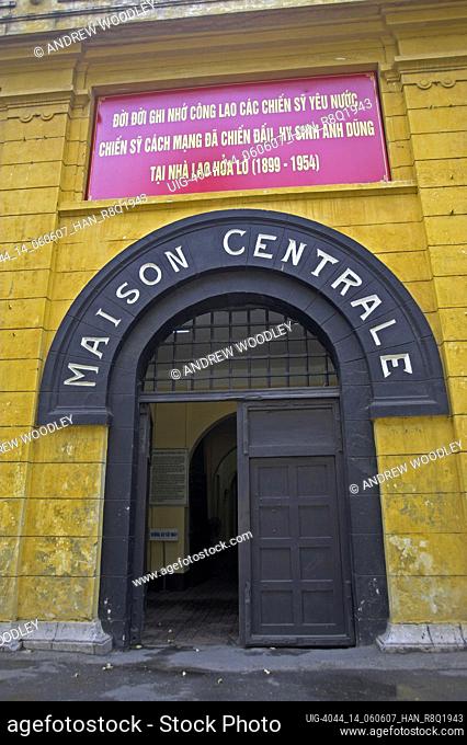 Infamous French and Vietnamese Hoa Lo prison also called the Hanoi Hilton Vietnam