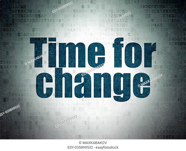 Timeline concept: Time for Change on Digital Data Paper background