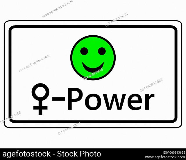 Schild lustiger Smiley für Frauen Power - Sign happy Smiley for womens power