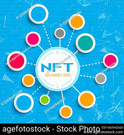 Infographic about NFt with connected circles and data. Eps 10 vector file
