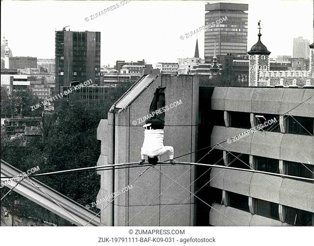 Nov. 11, 1979 - A Circus Great Grandfather Takes A Riverside 'Stroll' 100-feet Up: Karl Wallends, a 71-year-old international high wire walker