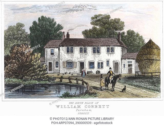 William Cobbett (1763-1835). English writer, champion of the poor and radical politician. The house at Farnham, Kent, in which Cobbett was born Print published...