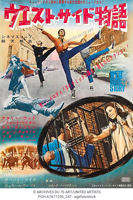 West Side Story  Year : 1961 USA Director : Jerome Robbins Robert Wise Movie poster (Japan). It is forbidden to reproduce the photograph out of context of the...