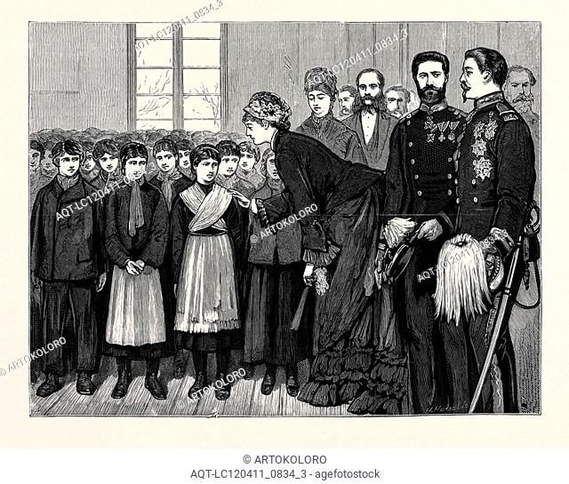 THE WAR IN THE EAST: PRINCE AND PRINCESS MILAN INAUGURATING THE ENGLISH HOME FOR SERVIAN ORPHANS, BELGRADE
