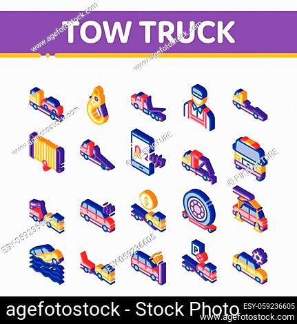 Tow Truck Transport Icons Set Vector. Isometric Tow Truck Evacuating And Transportation Broken Car, Winch And Hook Illustrations