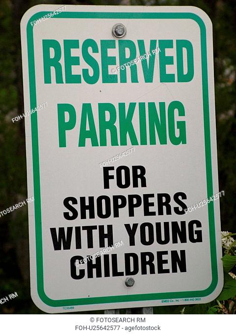 parking sign, Reserved Parking for Shoppers with Young Children