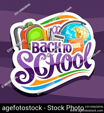 Vector logo for School, decorative cut paper badge with illustration of colorful school accessories and unique brush lettering - back to school on purple...