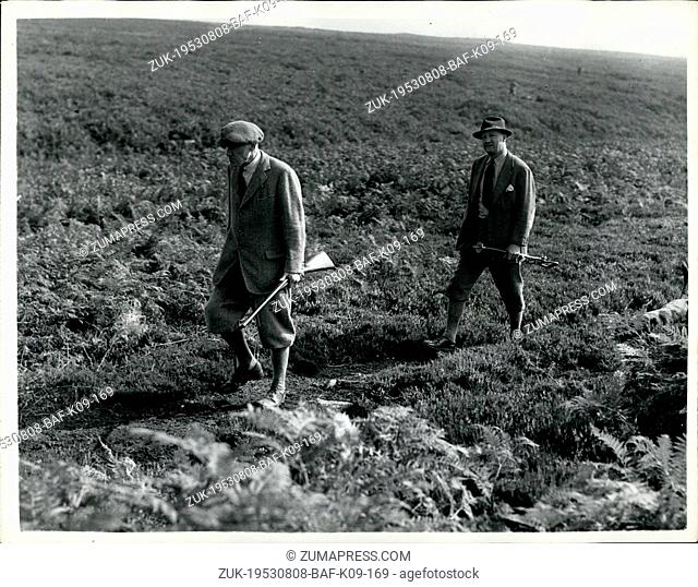 Aug. 08, 1953 - Chancellor goes grouse shooting : Mr. R.A. Butler, chancellor of the exchequer, and sir Thomas dugdale, minister of agriculture