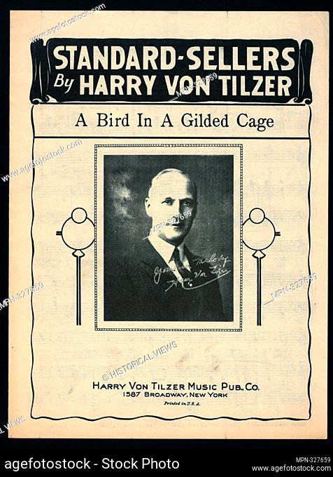 A bird in a gilded cage Additional title: She's only a bird in a gilded cage. [first line of chorus] Additional title: The ballroom was filled with fashion's...