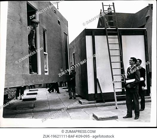 Nov. 11, 1962 - LCC's 'One-hour' House Erected: The first of a series of new style London County Council Houses which takes less than an hour to erect were put...