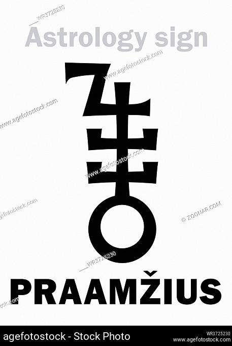 Astrology Alphabet: PRAAMZIUS (Praam?ius), unique supreme Lithuanian God, Baltic god of Time, Omnipotent Master of Inescapable Fate