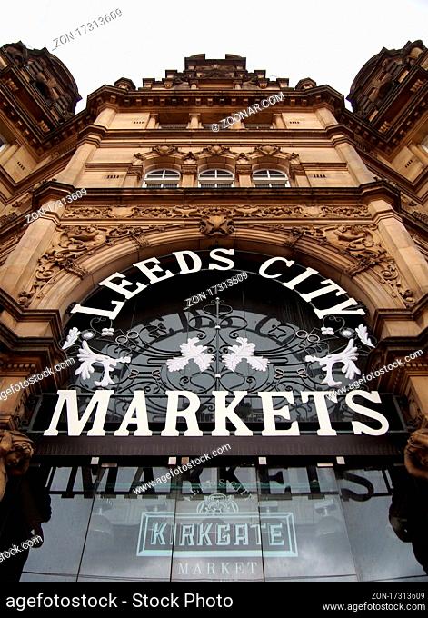 leeds, west yorkshire - 17 June 2021: sign over the entrance to Leeds city markets, a historic covered market building in Leeds, west yorkshire