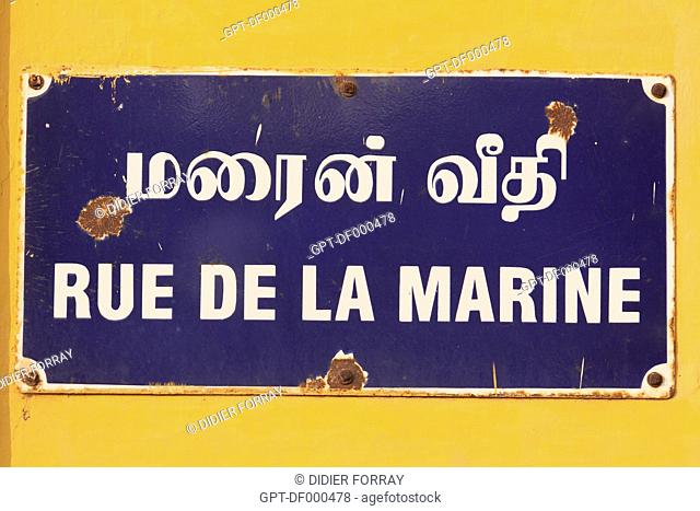 STREET SIGN TYPICAL TO PONDICHERRY WRITTEN IN TAMIL AND IN FRENCH, FORMER FRENCH TRADING POST OF PONDICHERRY, PUDUCHERRY