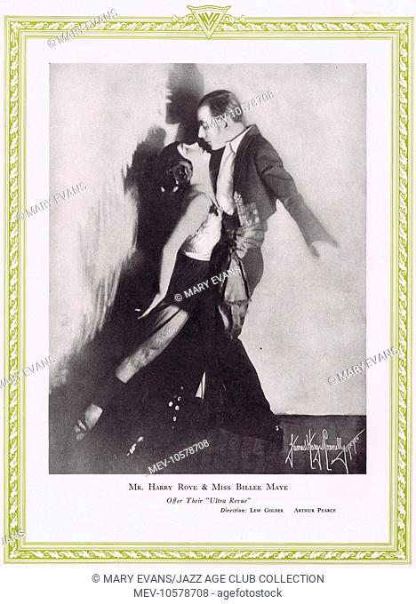 The dancing team of Harry Roye and Bille Maye, who made a great success at the Embassy Club, London and in vaudeville and cabaret in New York, 1927