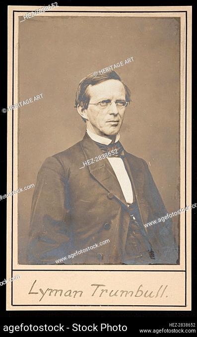 Portrait of Lyman Trumbull (1813-1896), Between 1864 and 1868. Creator: Brady's National Photographic Portrait Galleries