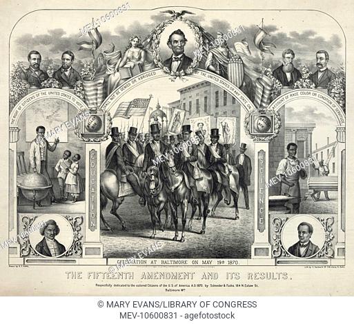 The Fifteenth Amendment and its results. Another of several large prints commemorating the celebration in Baltimore of the enactment of the Fifteenth Amendment