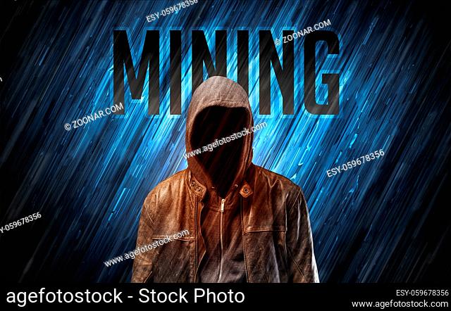 Mysterious man with MINING inscription, online security concept
