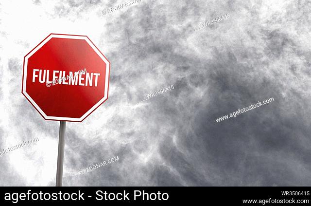 Fulfilment issues - red sign with clouds in background