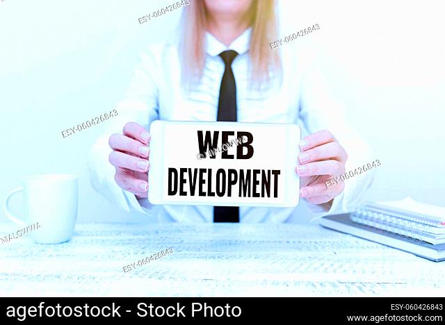 Text showing inspiration Web Development, Conceptual photo dealing with developing websites for hosting via intranet App Developer Presenting New Program