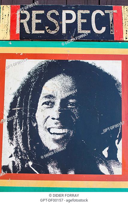 PHOTO OF BOB MARLEY 1945-1981, JAMAICAN REGGAE MUSICIAN, SURMOUNTED BY A RASTA MAXIM, BOB MARLEY'S CHILDHOOD HOME, BOB MARLEY CENTRE AND MAUSOLEUM