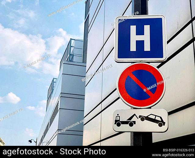 Sign announcing a parking ban in front of a Hospital, Paris, Île-de-France, France