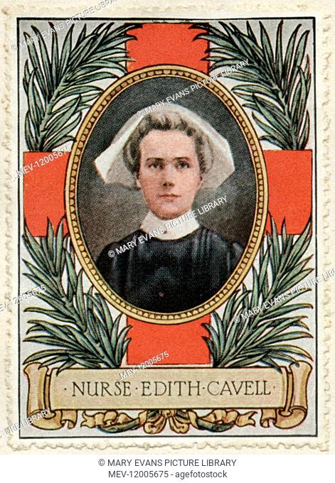 EDITH CAVELL English nurse, executed by the Germans