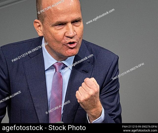 15 December 2021, Berlin: Ralph Brinkhaus (CDU), chairman of the CDU/CSU parliamentary group, speaks in the Bundestag after Chancellor Scholz's first government...
