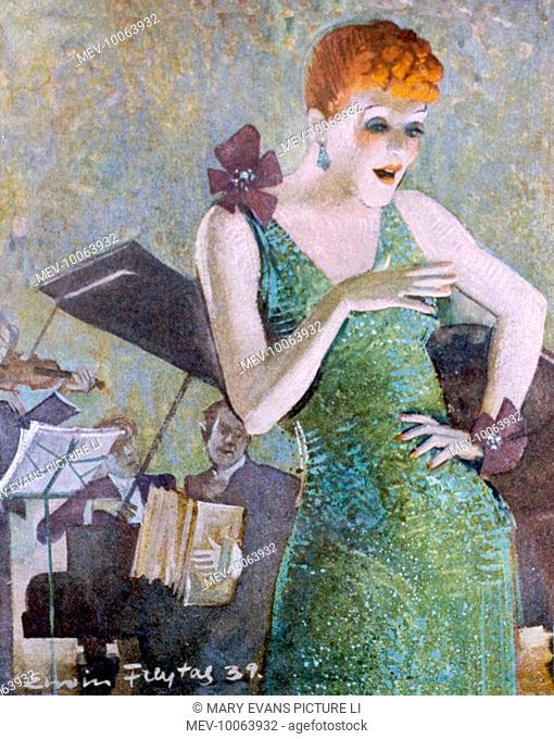 Die Diseuse (The Singer) A redheaded German nightclub singer in a slinky green dress accompanied by the orchestra