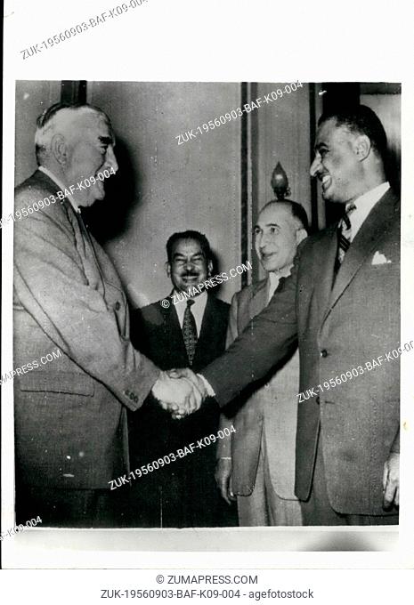 Sep. 03, 1956 - 3.9.56 Mr. Menzies meets President Nasser at Cairo ?¢‚Ç¨‚Äú Mr. Menzies and the four members of his Suez Committee had their first meeting with...