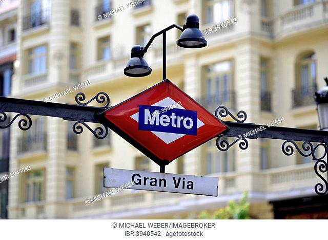 Sign of the Calle Gran Via metro station on Gran Via avenue, Madrid, Spain