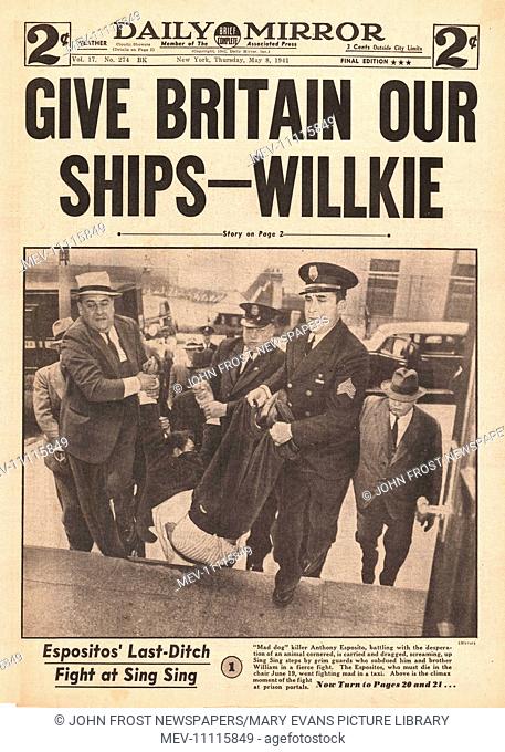 1941 front page New York Daily Mirror Wendell Willkie calls for more ships to aid Britain