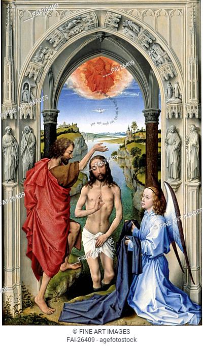 The Baptism of Christ (The Altar of St. John, middle panel). Weyden, Rogier, van der (ca. 1399-1464). Oil on wood. Early Netherlandish Art. ca 1455