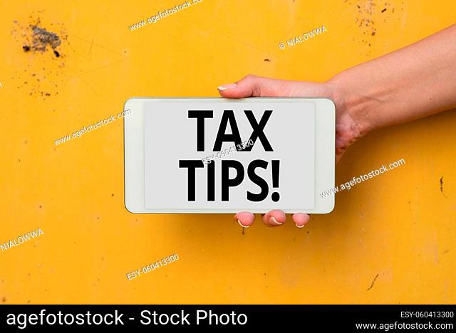 Handwriting text Tax Tips, Concept meaning compulsory contribution to state revenue levied by government Voice And Video Calling Capabilities Connecting People...