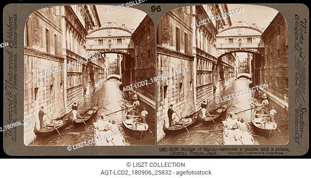Bridge of Sighs, Stereographic views of Italy, Underwood and Underwood, Underwood, Bert, 1862-1943, stereograph: gelatin silver, ca